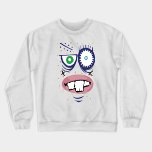 I don't feel Ugly....I'm Ugly!! Crewneck Sweatshirt